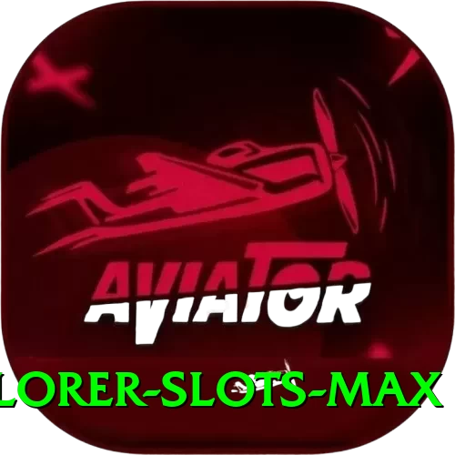 explorer slots - Gaming Max - 2